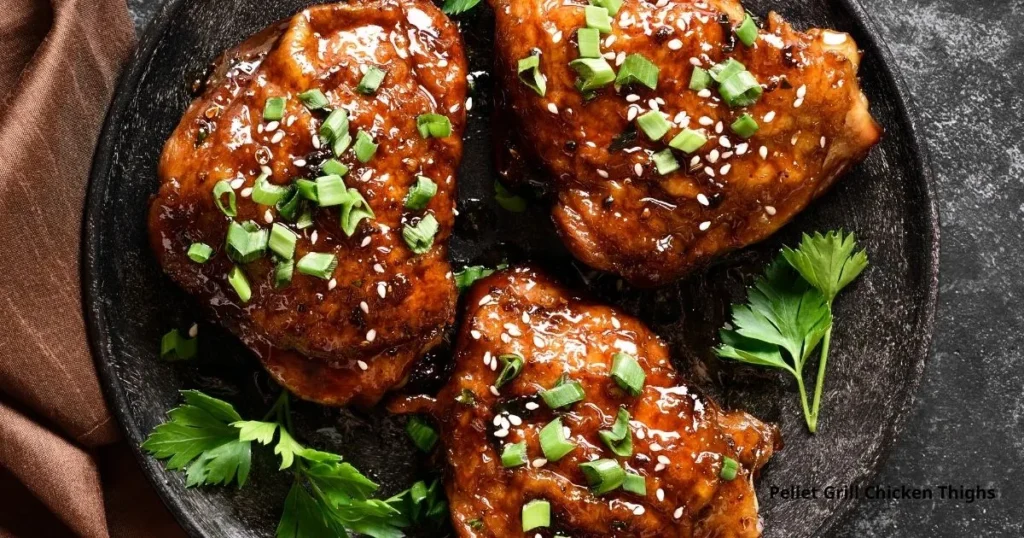 Pellet Grill Chicken Thighs
